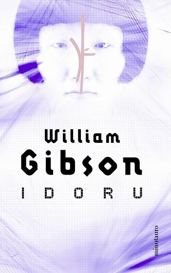 IDORU (BUTXACA) | 9788445074206 | GIBSON, WILLIAM