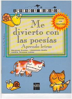 ME DIVIERTO CON LAS POESIAS (APRENDER JUGANDO) | 9788434860049 | CANDEL, SOLEDAD