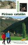 PIRINEO CATALAN ECOGUIA | 9788497760201 | AÑO, ANTONI