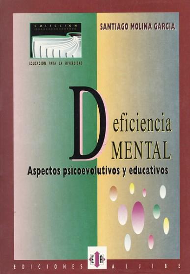 DEFICIENCIA MENTAL | 9788487767241 | MOLINA GARCIA, SANTIAGO