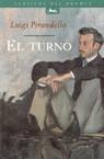 TURNO, EL | 9788489854833 | PIRANDELLO, LUIGI