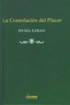 CONSOLIDACION DEL PLACER, LA | 9788489779426 | EZBAN, DYMA