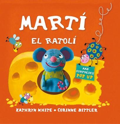 MARTI EL RATOLI | 9788434236622 | WHITE, KATHRYN / BITTLER, CORINNE