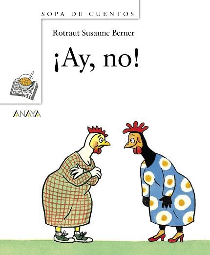 AY, NO! | 9788466762342 | BERNER, ROTRAUT SUSANNE