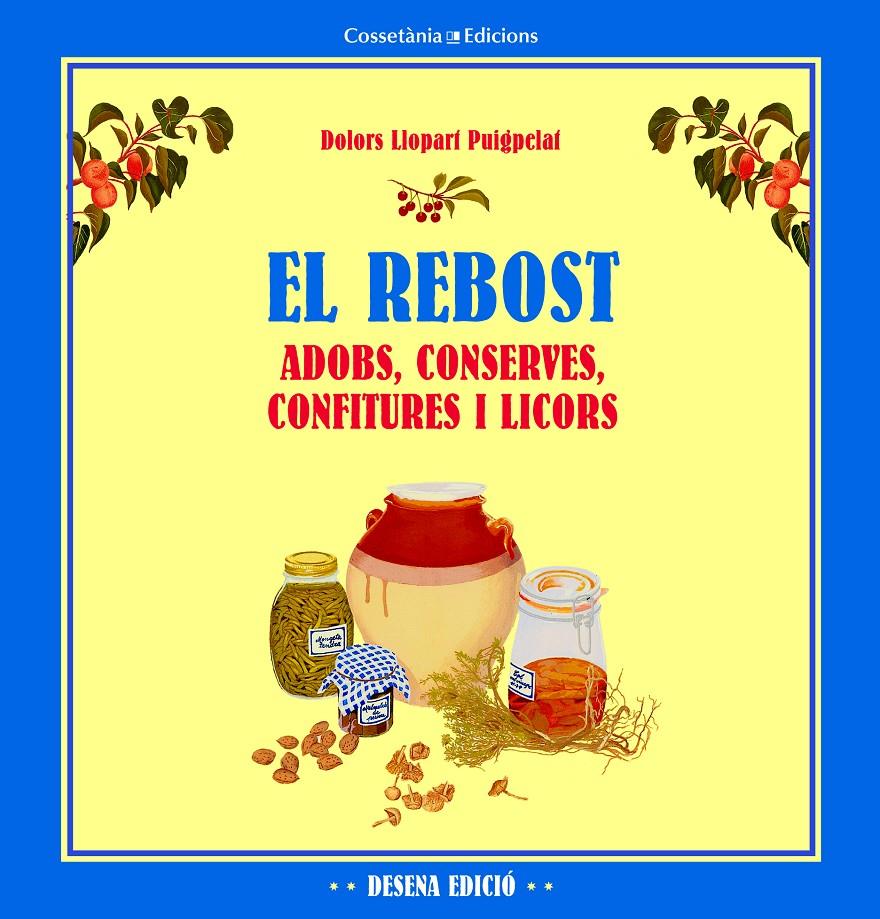 EL REBOST | 9788490342176 | LLOPART PUIGPELAT, DOLORS