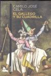 EL GALLEGO Y SU CUADRILLA | 9788423344079 | CAMILO JOSÉ CELA