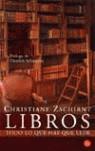 LIBROS TODO LO QUE HAY QUE LEER | 9788466315791 | ZSCHIRNT, CHRISTIANE