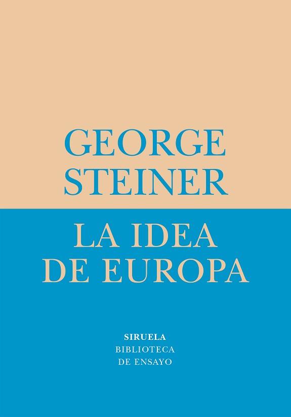 IDEA DE EUROPA LA | 9788478448975 | STEINER, GEORGE