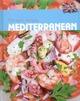 MEDITERRANEAN THE BEST RECIPES | 9781445458984 | VV.AA.