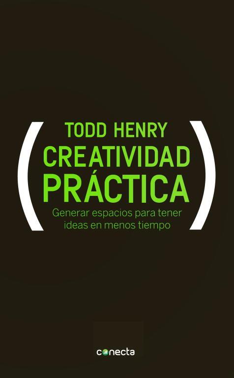 CREATIVIDAD PRÁCTICA | 9788415431046 | HENRY, TODD