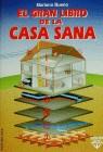 GRAN LIBRO DE LA CASA SANA, EL | 9788427016613 | BUENO, MARIANO