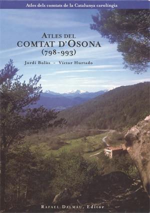 ATLES DEL COMTAT D'OSONA (798-993) | 9788423206322 | BOLOS, JORDI