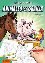 DIBUJO Y PINTO ANIMALES DE GRANJA | 9788425519369 | BEAUDENON, T.