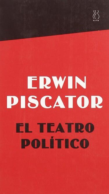 TEATRO POLITICO, EL | 9788489753556 | PISCATOR, ERWIN