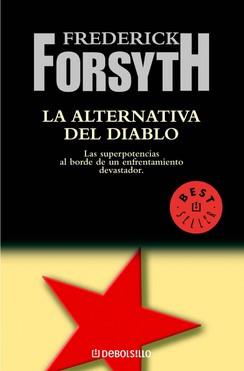 ALTERNATIVA DEL DIABLO, LA | 9788497594332 | FORSYTH,FREDERICK