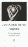 PATOGRAFIAS (BUTXACA) | 9788483075104 | CASTILLA DEL PINO, CARLOS