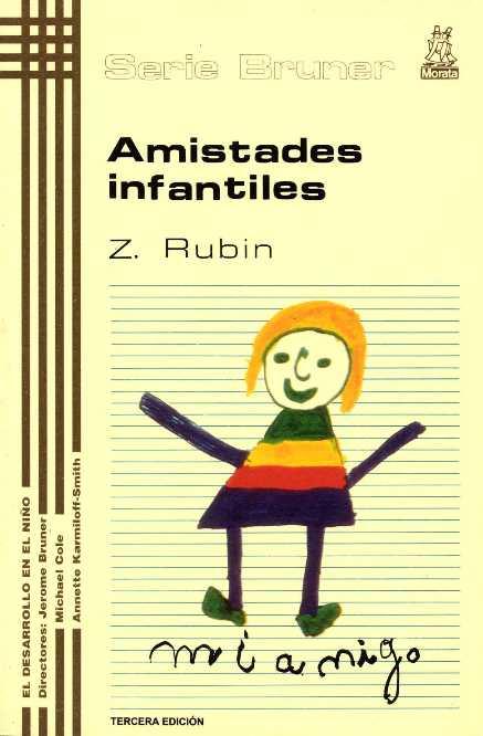 AMISTADES INFANTILES | 9788471121790 | RUBIN, ZICK