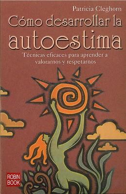 COMO DESARROLLAR LA AUTOESTIMA | 9788479276034 | CLEGHORN, PATRICIA