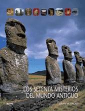 SETENTA MISTERIOS DEL MUNDO ANTIGUO : LOS GRANDES SECRET | 9788498013375 | FAGAN, BRIAN MURRAY (1936- )