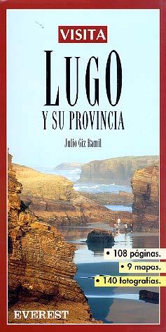 VISITA LUGO Y SU PROVINCIA | 9788424139087 | GIZ RAMIL, JULIO