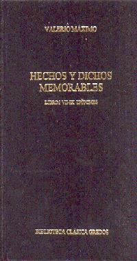 HECHOS Y DICHOS MEMORABLES LIBROS VII-IX EPITOMES (TAPA DURA | 9788424923907 | VALERIO MAXIMO