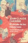 CIRCULO DE LOS MENTIROSOS I II | 9788499083322 | CARRIERE, JEAN-CLAUDE