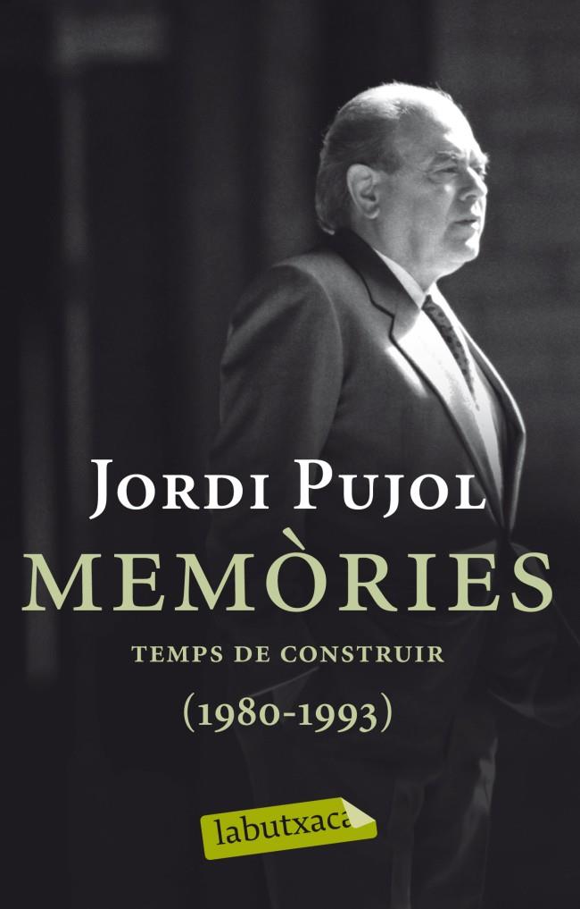 MEMÒRIES. TEMPS DE CONSTRUIR (1980-1993) | 9788499304045 | JORDI PUJOL SOLEY