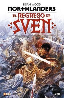 NORTHLANDERS: EL REGRESO DE SVEN | 9788416475667 | WOOD, BRIAN / ORMSTON, DEAN