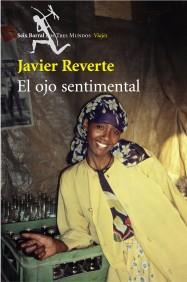 OJO SENTIMENTAL, EL (TAPA DURA) | 9788432208775 | REVERTE, JAVIER