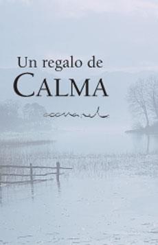 UN REGALO DE CALMA | 9788490001257 | EXLEY, HELEN