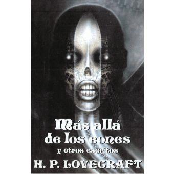 MAS ALLA DE LOS EONES Y OTROS ESCRITOS | 9788441411104 | LOVECRAFT, H.P.