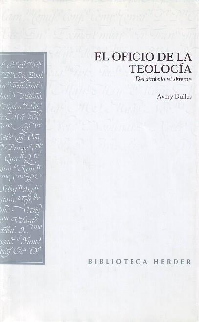 OFICIO DE LA TEOLOGIA, EL | 9788425421402 | DULLES, AVERY