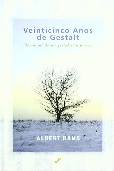 VEINTICINCO AÑOS DE GESTALT | 9788495496409 | RAMS FERRUS, ALBERT