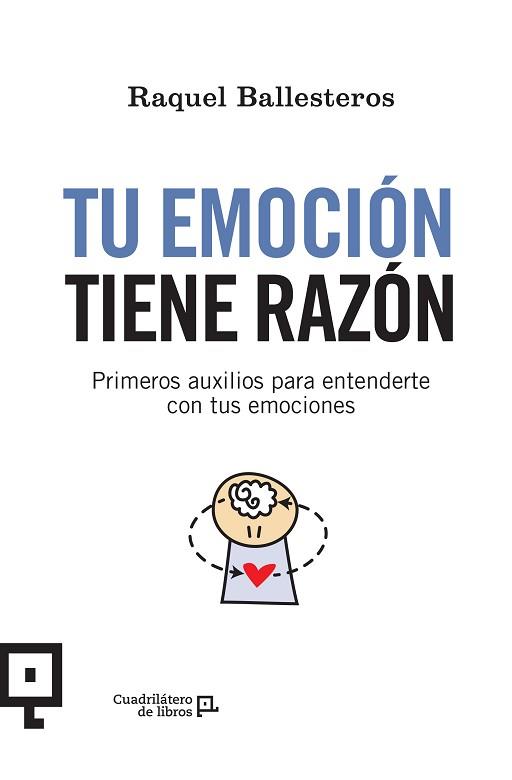 TU EMOCIÓN TIENE RAZÓN | 9788416918515 | BALLESTEROS CABÓS, RAQUEL