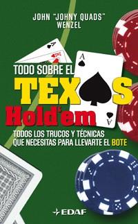 TODO SOBRE EL TEXAS HOLD'EM | 9788441421950 | WENZEL, JOHN