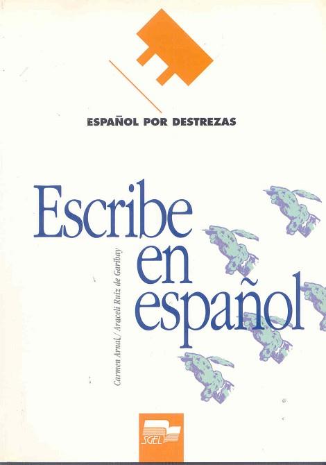 ESCRIBE EN ESPAÑOL | 9788471435811 | ARNAL, CARMEN