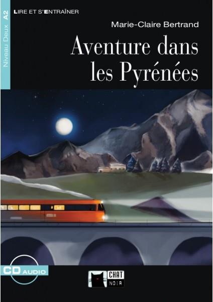 AVENTURE DANS LES PYRENEES+CD | 9788468226217 | BERTRAND, MARIE CLAIRE