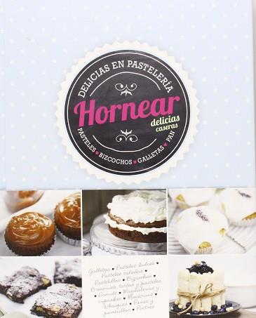 HORNEAR DELICIAS CASERAS | 9789461446619 | AA.VV