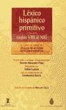 LEXICO HISPANICO PRIMITIVO SIGLOS VIII AL XII | 9788467010541 | LAPESA, RAFAEL