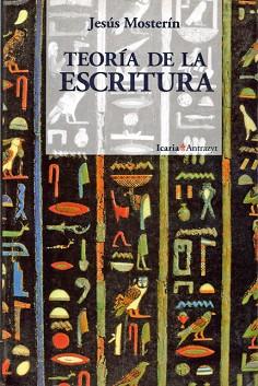 TEORIA DE LA ESCRITURA | 9788474261998 | MOSTERIN, JESUS