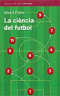 CIENCIA DEL FUTBOL LA | 9788497870467 | FOLCH, ALBERT