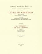 CATALUNYA CAROLÍNGIA. VOLUM 7. TERCERA PART. EL COMTAT DE BARCELONA | 9788499654522 | AA.VV