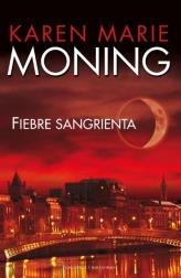 FIEBRE SANGRIENTA | 9788492617142 | MONING, KAREN MARIE