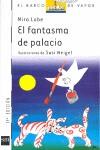FANTASMA DE PALACIO, EL | 9788434811744 | LOBE, MIRA