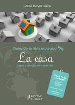 CASA TRUCOS Y CONSEJOS PARA CADA DIA LA | 9788425519178 | GUIBERT BRUSSEL, CECILE