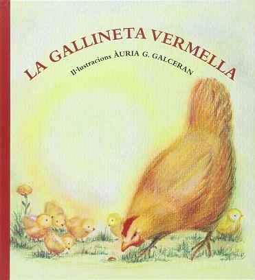 LA GALLINETA VERMELLA | 9788494294976 | AA.VV.