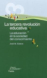 TERCERA REVOLUCION EDUCATIVA, LA | 9788449314728 | ESTEVE, JOSE M.