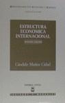 ESTRUCTURA ECONOMICA INTERNACIONAL | 9788447007714 | MUÑOZ CIDAD, CANDIDO