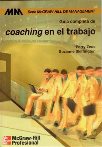 GUIA COMPLETA DE COACHING EN EL TRABAJO | 9788448133962 | ZEUS, PERRY