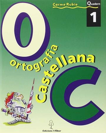 ORTOGRAFIA CASTELLANA 3 CUADERNO | 9788488887269 | RUBIO, CARME